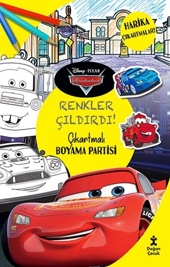 Disney Pixar Arabalar - Renkler Çıldırdı! Çıkartmalı Boyama Partisi - Doğan Çocuk Kitap