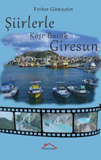 Şiirlerle Köşe Bucak Giresun - Kırmızı Çatı Yayınları Kitap