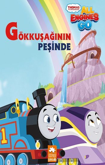 Gökkuşağının Peşinde - Thomas ve Arkadaşları - Eksik Parça Yayınları Kitap