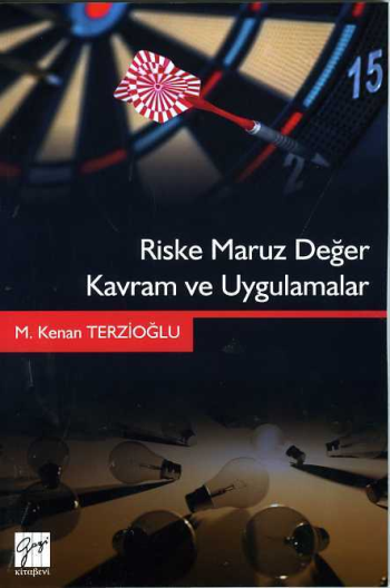 Riske Maruz Değer Kavram ve Uygulamalar - Gazi Kitabevi Kitap