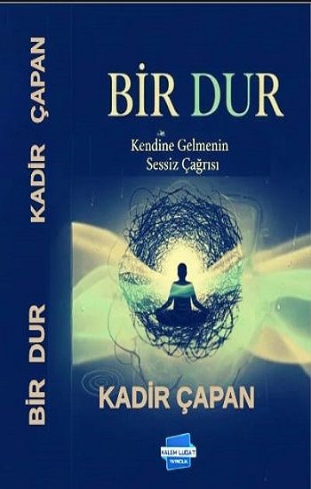 Bir Dur - Kalem Lügat Yayıncılık Kitap