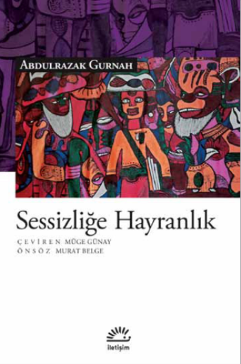 Sessizliğe Hayranlık - İletişim Yayınları Kitap