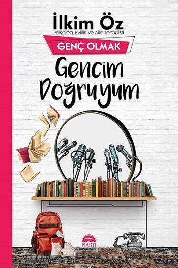 Gencim Doğruyum - Genç Olmak - Martı Yayınları Kitap