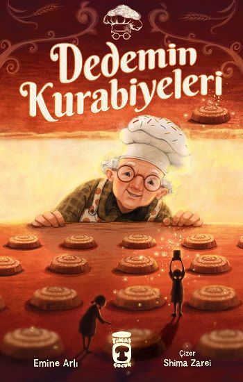 Dedemin Kurabiyeleri - Timaş Çocuk Kitap