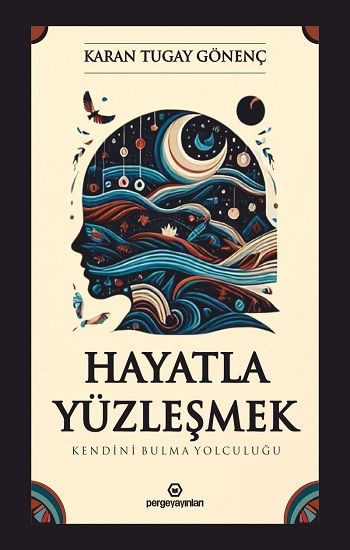Hayatla Yüzleşmek - Perge Yayınları Kitap