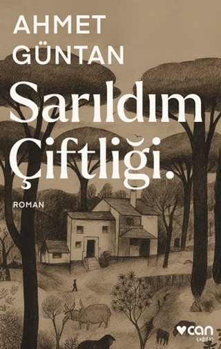 Sarıldım Çiftliği. - Can Yayınları Kitap