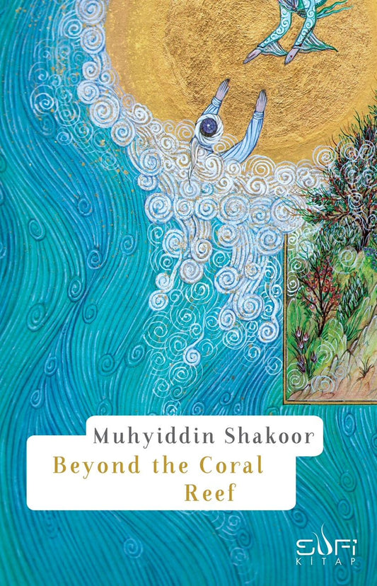 Beyond the Coral Reef - Sufi Kitap Kitap