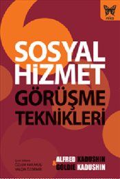 Sosyal Hizmet Görüşme Teknikleri - Nika Yayınevi Kitap