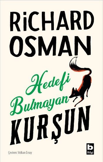 Hedefi Bulmayan Kurşun - Bilgi Yayınevi Kitap