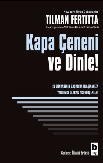 Kapa Çeneni ve Dinle! - Bilgi Yayınevi Kitap