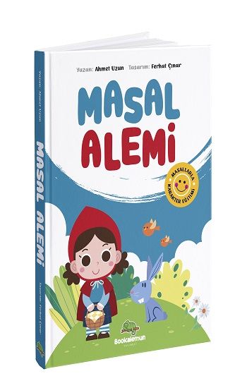 Masal Alemi - Masallarla Karakter Eğitimi - Bookalemun Yayınevi Kitap