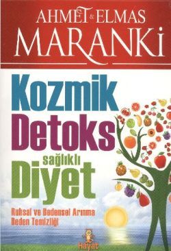 Kozmik Detoks Sağlıklı Diyet - Hayat Yayınları Kitap