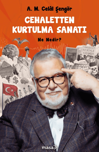 Cehaletten Kurtulma Sanatı - Ne Nedir? - Masa Kitap Kitap