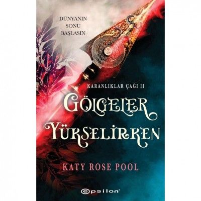 Gölgeler Yükselirken - Epsilon Yayınları Kitap