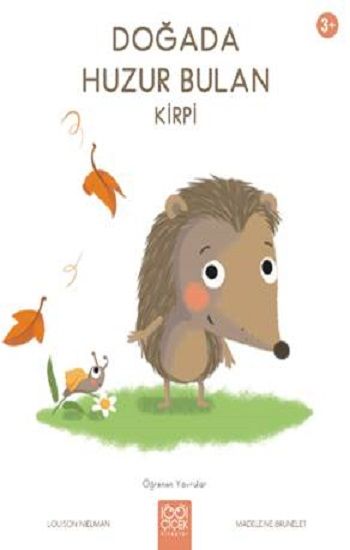 Doğada Huzur Bulan Kirpi - 1001 Çiçek Kitaplar Kitap