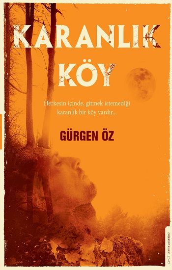 Karanlık Köy - Destek Yayınları Kitap
