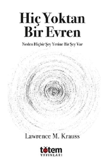 Hiç Yoktan Bir Evren - Totem Yayınları Kitap
