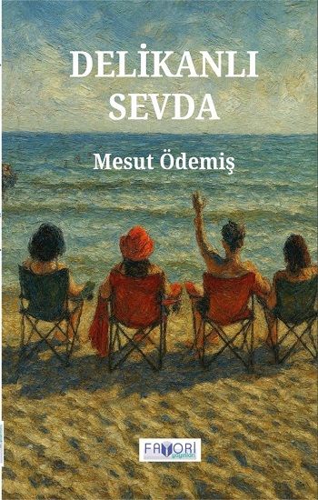 Delikanlı Sevda - Favori Yayınları Kitap