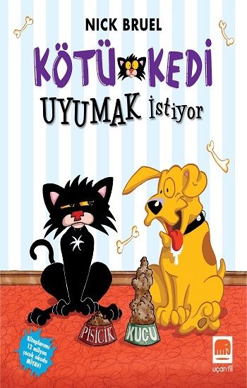 Kötü Kedi Uyumak İstiyor - Uçan Fil Yayınları Kitap