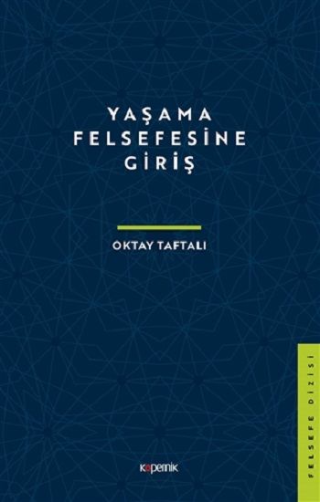 Yaşama Felsefesine Giriş - Kopernik Kitap Kitap
