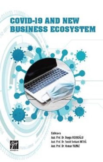 Covid-19 And New Business Ecosystem - Gazi Kitabevi Kitap