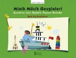 Minik Müzik Gezginleri - Müzik Eğitimi Yayınları Kitap