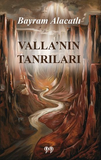 Valla’nın Tanrıları - Doksan Dokuz Yayınları Kitap