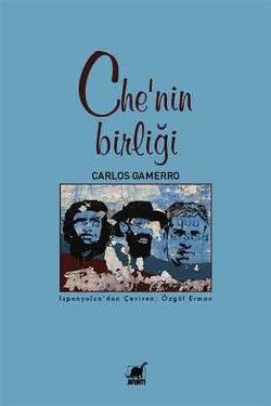 Che'nin Birliği - Ayrıntı Yayınları Kitap