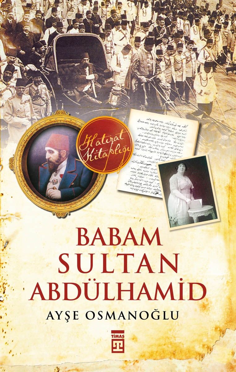 Babam Sultan Abdülhamid - Ayşe Osmanoğlu, Diğer Türkçe kitap kapağı