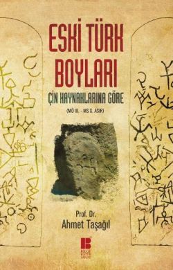 Eski Türk Boyları - Bilge Kültür Sanat Kitap