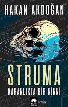 Struma Karanlıkta Bir Ninni - Eksik Parça Yayınları Kitap