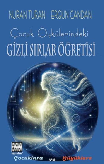 Çocuk Öykülerindeki Gizli Sirlar Öğretisi - Sınır Ötesi Yayınları Kitap