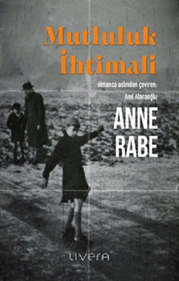 Mutluluk İhtimali - Livera Yayınevi Kitap
