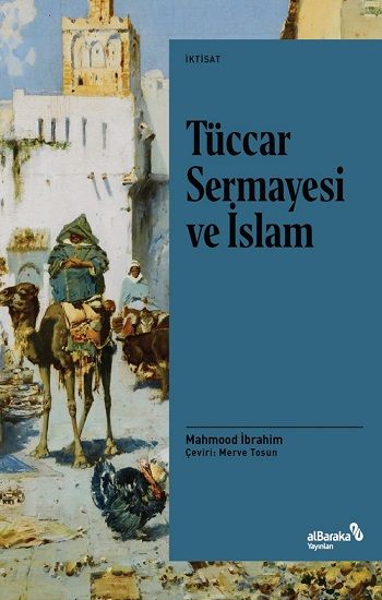 Tüccar Sermayesi ve İslam - Albaraka Yayınları Kitap