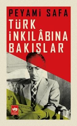 Türk İnkılabına Bakışlar - Ötüken Neşriyat Kitap
