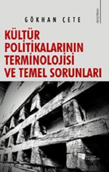 Kültür Politikalarının Terminolojisi ve Temel Sorunları - Karina Yayınevi Kitap