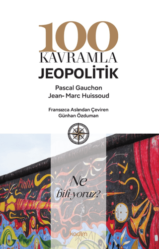 100 Kavramla Jeopolitik - Kadim Yayınları Kitap