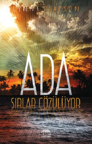Ada Serisi 2 - Sırlar Çözülüyor (Ciltli) - Yabancı Yayınevi Kitap