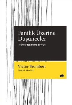 Fanilik Üzerine Düşünceler - Kolektif Kitap Kitap