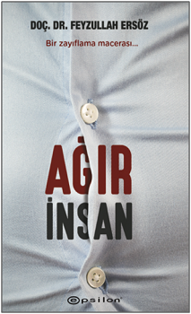 Ağır İnsan - Epsilon Yayınları Kitap