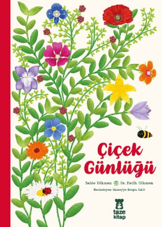 Çiçek Günlüğü (Bez Ciltli) - Taze Kitap Kitap