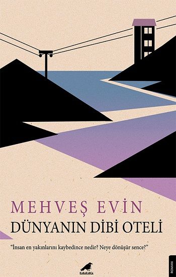 Dünyanın Dibi Oteli - Kara Karga Yayınları Kitap