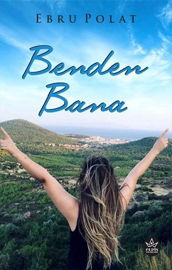 Benden Bana - Elpis Yayınları Kitap