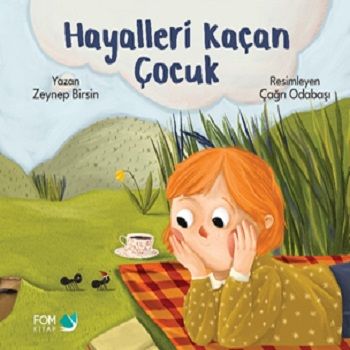 Hayalleri Kaçan Çocuk - FOM Kitap Kitap