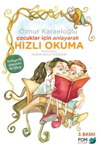 Çocuklar İçin Anlayarak Hızlı Okuma - FOM Kitap Kitap