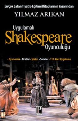 Uygulamalı Shakespeare Oyunculuğu - Pozitif Yayınları Kitap