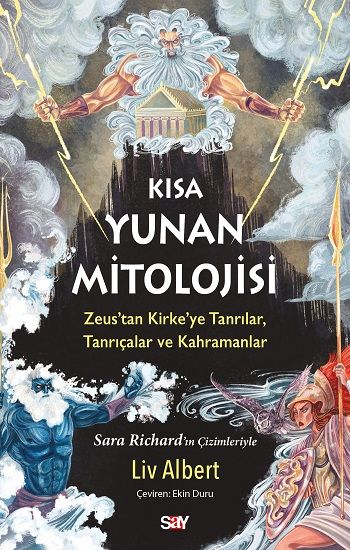 Kısa Yunan Mitolojisi (Renkli Baskı) - Say Yayınları Kitap