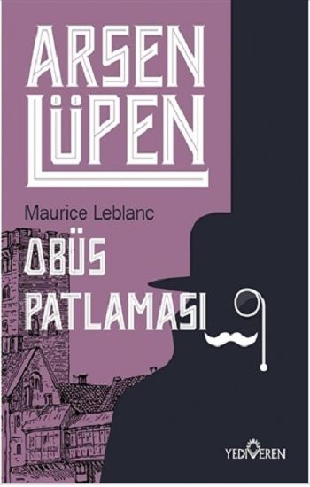 Obüs Patlaması - Arsen Lüpen - Yediveren Yayınları Kitap