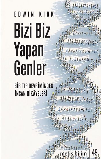 Bizi Biz Yapan Genler - Metis Yayınları Kitap