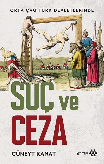 Orta Çağ Devletlerinde Suç Ve Ceza - Yeditepe Yayınevi Kitap
